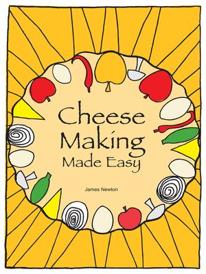 cover image of Cheese Making Made Easy